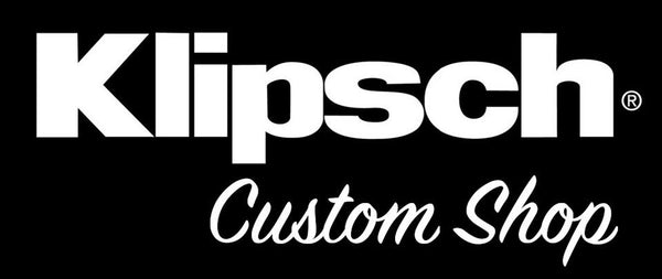 Klipsch Custom Shop